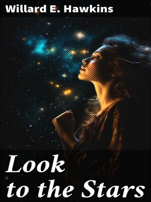 cover image of Look to the Stars